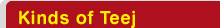 Kinds of Teej